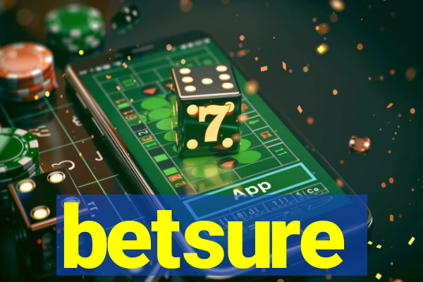 betsure