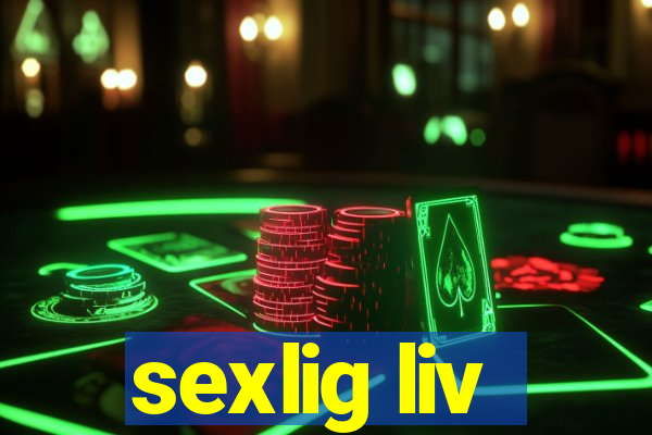 sexlig liv