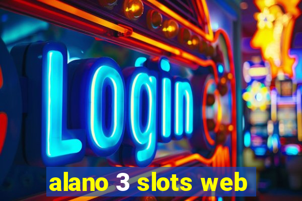 alano 3 slots web