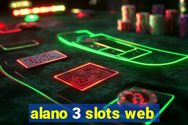 alano 3 slots web