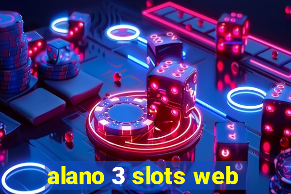 alano 3 slots web