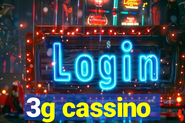 3g cassino