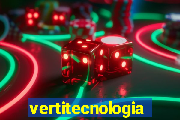 vertitecnologia