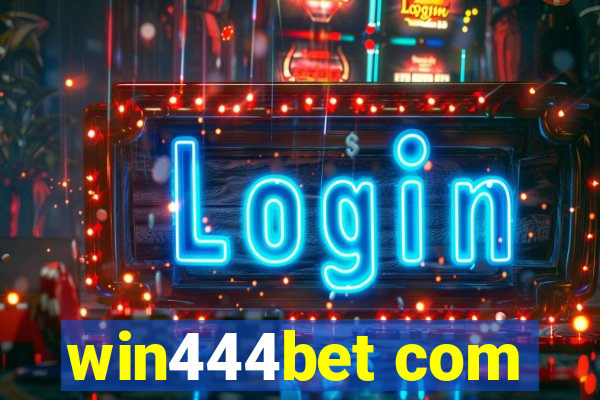 win444bet com