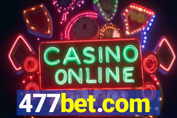 477bet.com