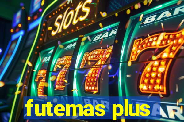 futemas plus