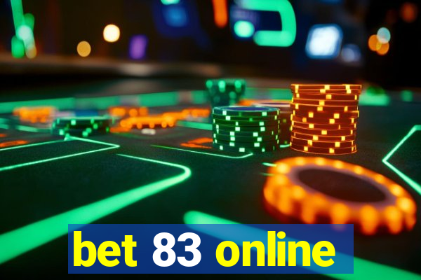 bet 83 online