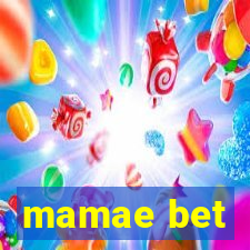 mamae bet