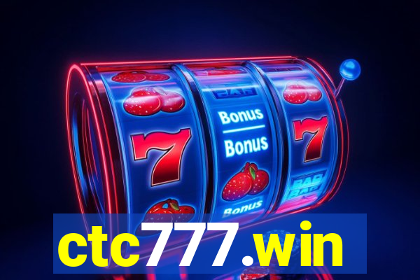 ctc777.win