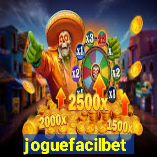 joguefacilbet