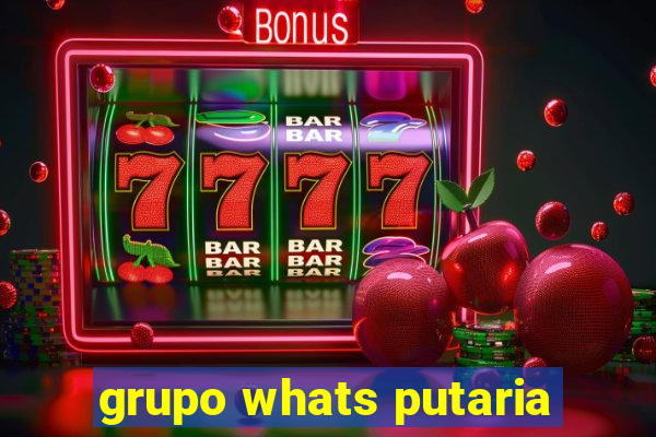 grupo whats putaria