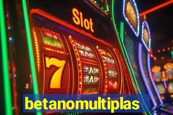 betanomultiplas