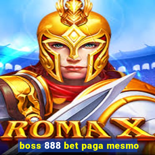 boss 888 bet paga mesmo