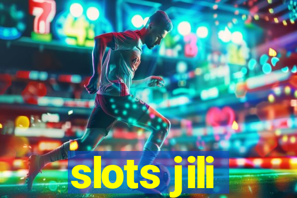 slots jili