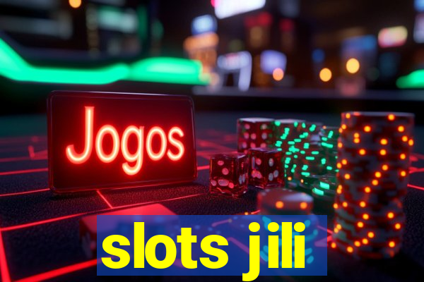 slots jili