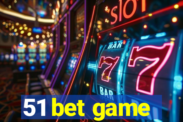 51 bet game