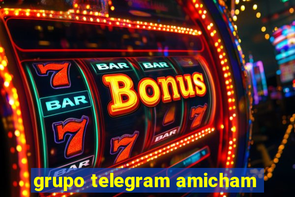 grupo telegram amicham