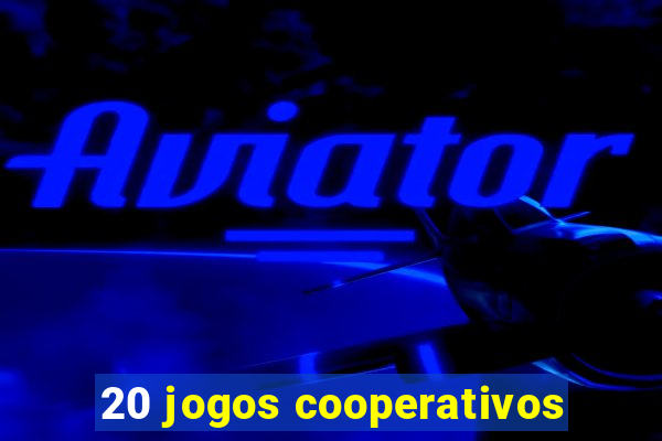 20 jogos cooperativos