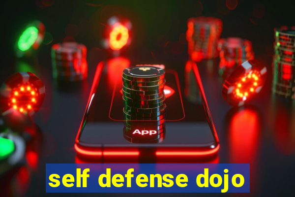 self defense dojo