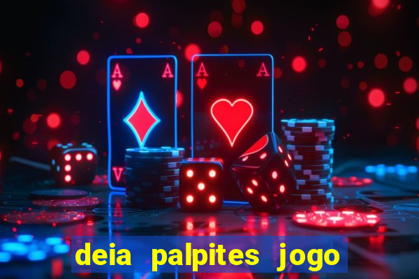 deia palpites jogo do bicho