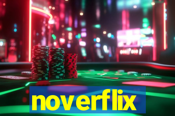 noverflix