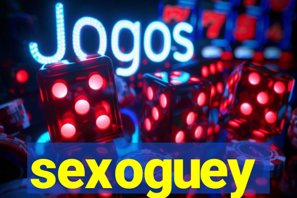 sexoguey