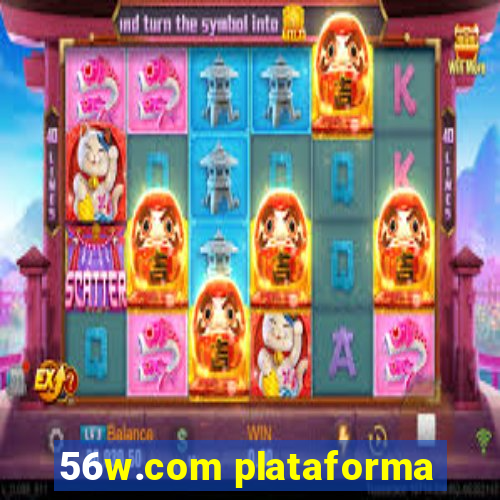 56w.com plataforma