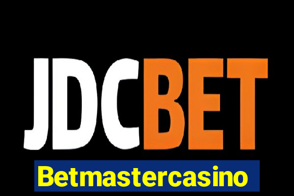 Betmastercasino