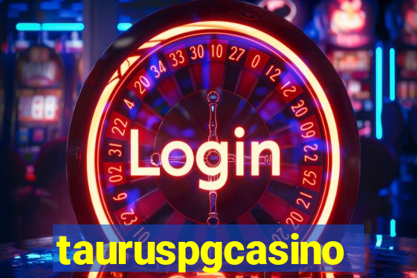 tauruspgcasino