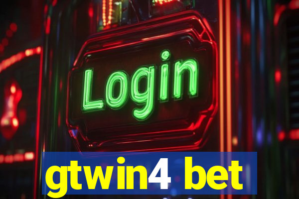 gtwin4 bet