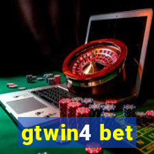 gtwin4 bet