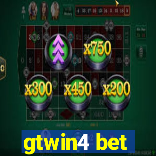 gtwin4 bet