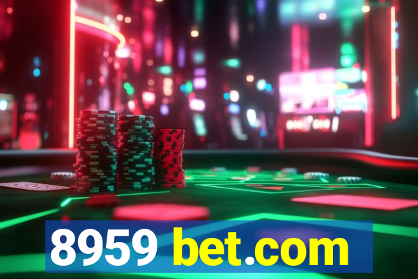 8959 bet.com