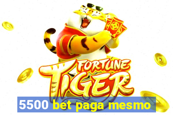 5500 bet paga mesmo