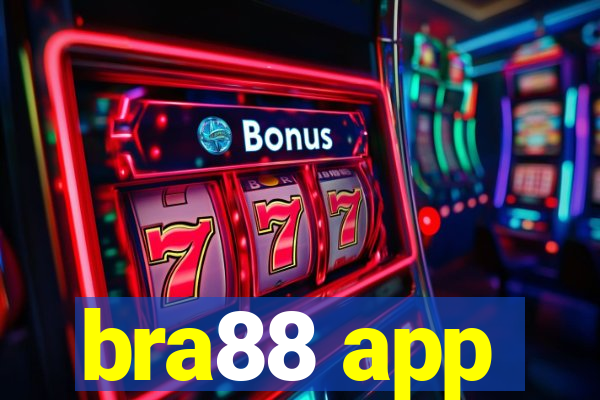 bra88 app