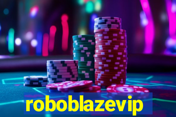 roboblazevip