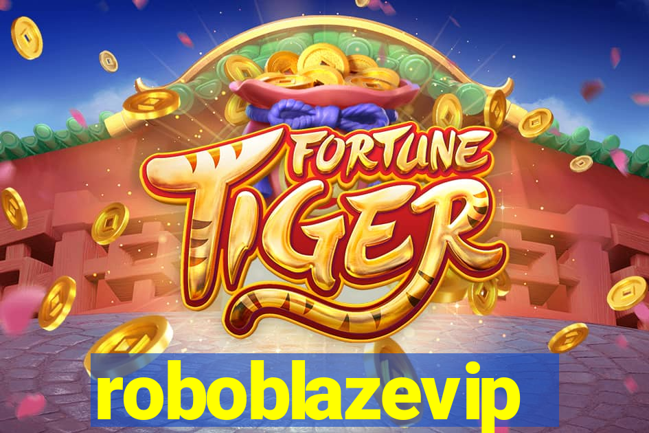 roboblazevip