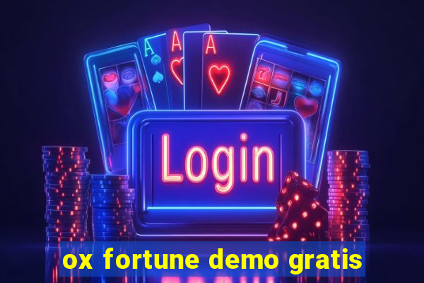 ox fortune demo gratis