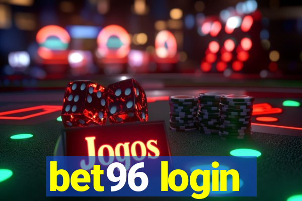 bet96 login