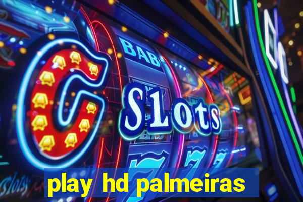 play hd palmeiras