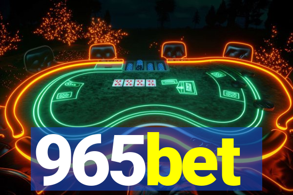 965bet