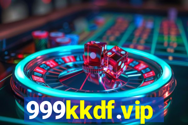 999kkdf.vip