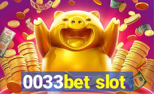 0033bet slot