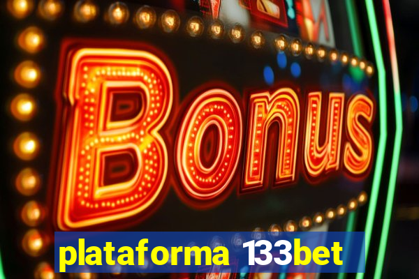 plataforma 133bet