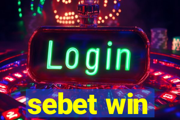 sebet win