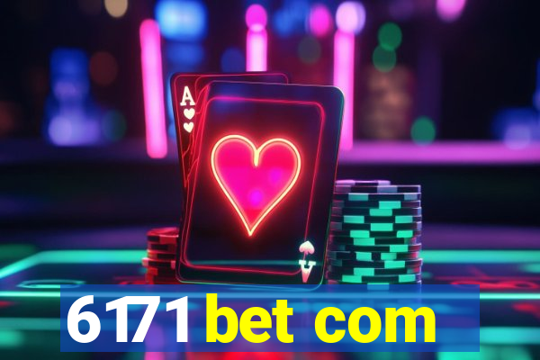 6171 bet com