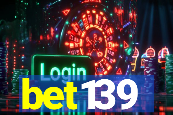 bet139