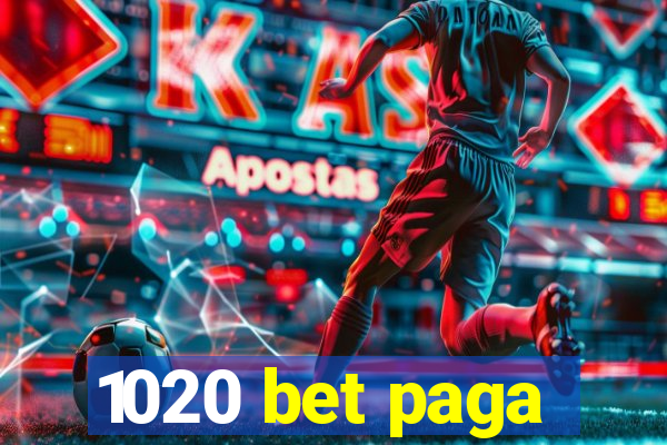 1020 bet paga