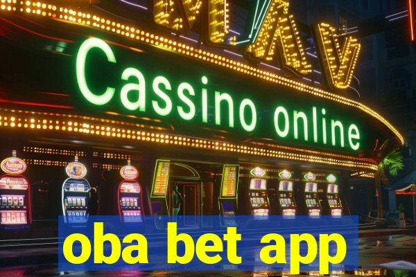 oba bet app