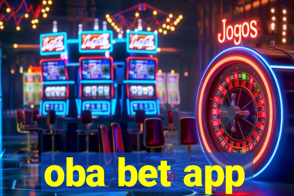 oba bet app